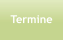 Termine