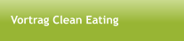 Vortrag Clean Eating